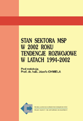 Stan sektora MSP - 2002. Tendencje rozwojowe w latach 1994-2002 