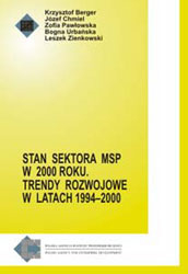 Stan sektora MSP - 2000. Tendencje rozwojowe w latach 1994-2000