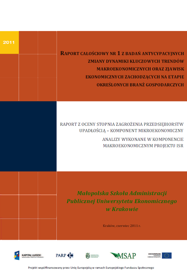 Analizy wykonane w komponentach mikroekonomicznym  i makroekonomicznym projektu ISR – I raport łączny