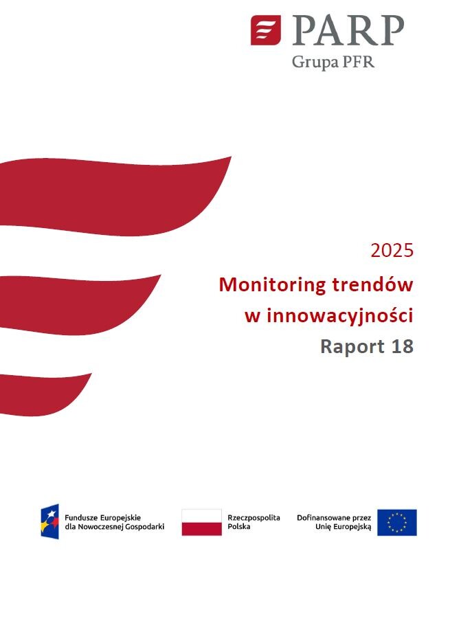 Monitoring trendów w innowacyjności Raport 18