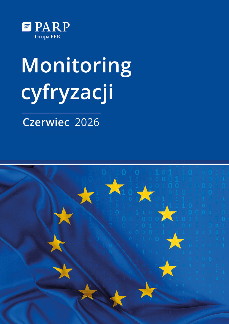 Monitoring cyfryzacji: czerwiec 2026